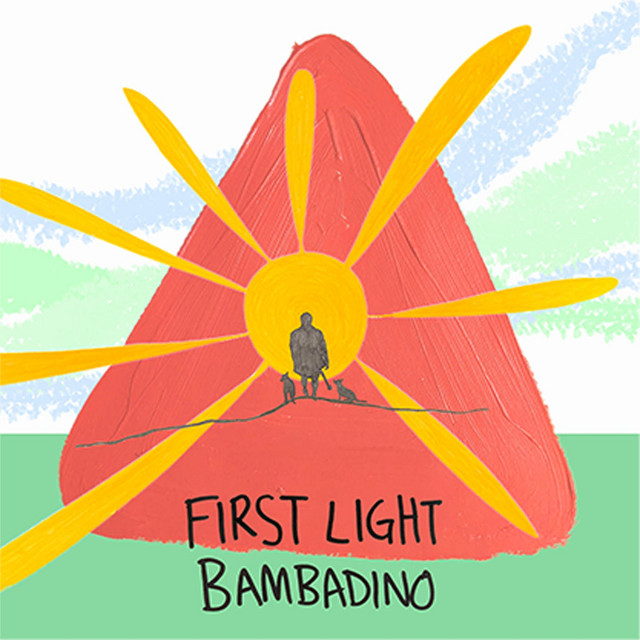 First Light - Bambadino